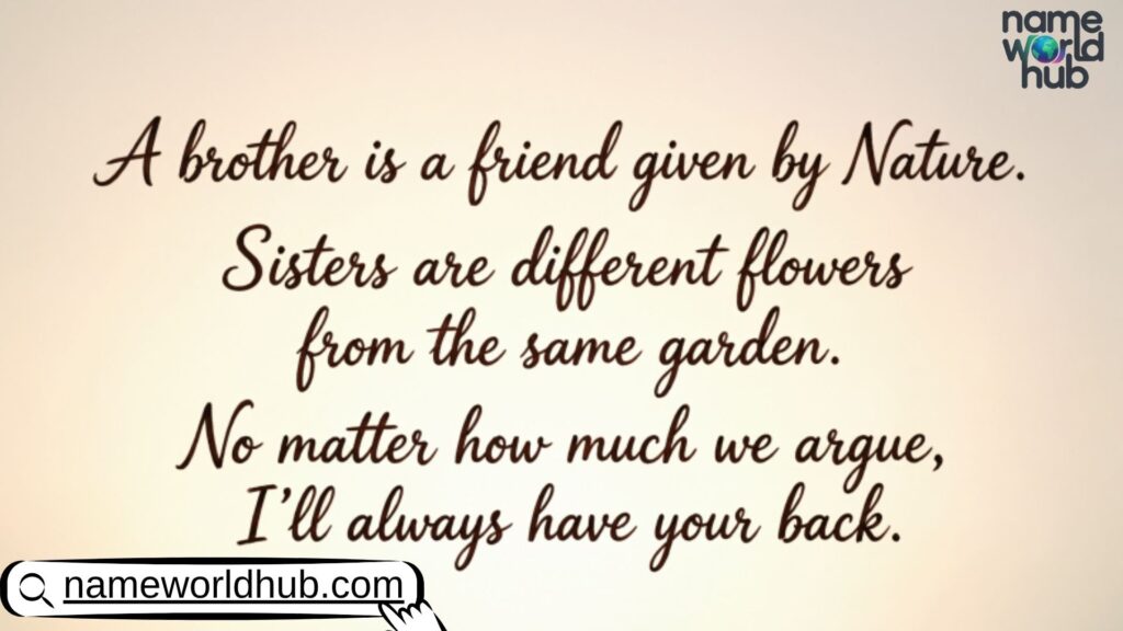 Quotes About Brother And Sister Bond