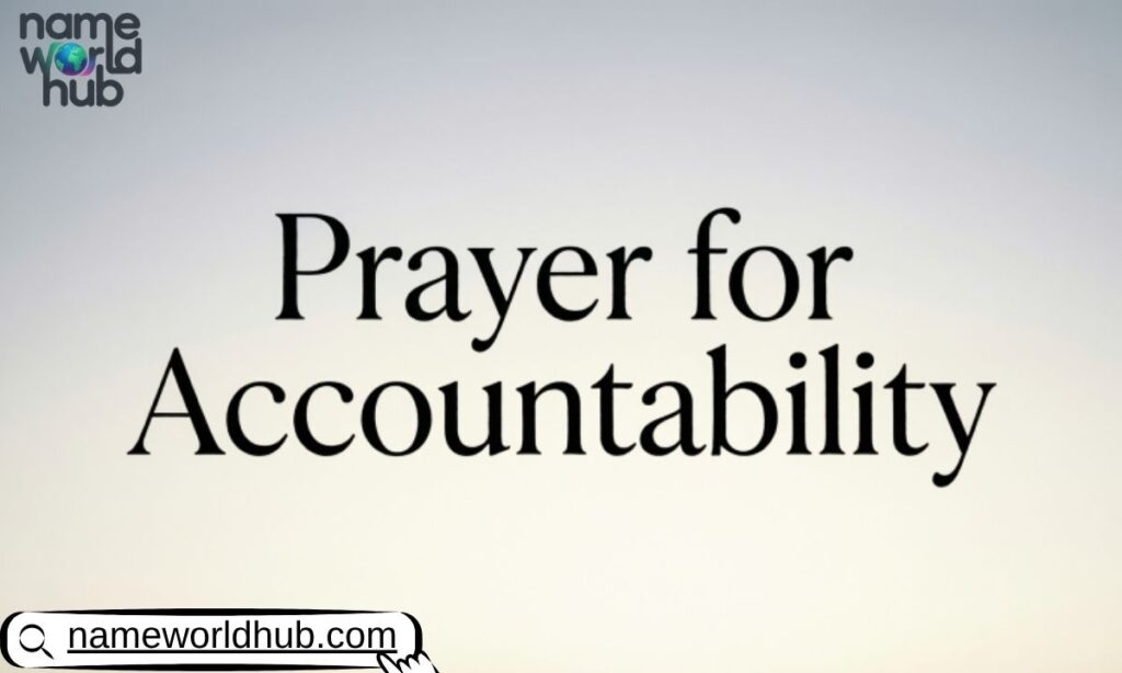 Prayer for Accountability
