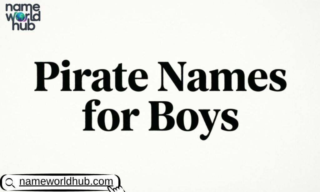 Pirate Names for Boys